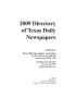 Book: [2009 Directory of Texas Daily Newspapers]