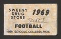 Text: [Sweeny Drug Store 1969 Football 'Scores']