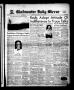 Newspaper: Gladewater Daily Mirror (Gladewater, Tex.), Vol. 3, No. 144, Ed. 1 Mo…