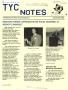 Journal/Magazine/Newsletter: TYC Notes, Summer/Fall 1992
