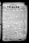 Newspaper: The Lavaca County Tribune (Hallettsville, Tex.), Vol. 1, No. 61, Ed. …