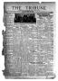Newspaper: The Tribune (Hallettsville, Tex.), Vol. 4, No. 1, Ed. 1 Tuesday, Janu…