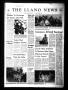 Newspaper: The Llano News (Llano, Tex.), Vol. 87, No. 22, Ed. 1 Thursday, April …