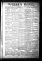 Newspaper: Weekly Index. (Mineral Wells, Tex.), Vol. 3, No. 7, Ed. 1 Friday, Jul…