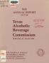 Report: Texas Alcoholic Beverage Commission Annual Report: 1990