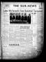 Newspaper: The Sun-News (Levelland, Tex.), Vol. 6, No. 42, Ed. 1 Monday, March 1…