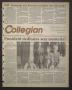 Primary view of Collegian (Hurst, Tex.), Vol. 2, No. 9, Ed. 1 Wednesday, November 15, 1989