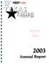 Report: Texas Racing Commission Annual Report: 2003
