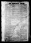 Primary view of The Morning Star. (Houston, Tex.), Vol. 1, No. 308, Ed. 1 Thursday, April 16, 1840