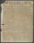 Primary view of The Matagorda Gazette. (Matagorda, Tex.), Vol. 1, No. 15, Ed. 1 Saturday, November 6, 1858