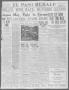 Primary view of El Paso Herald (El Paso, Tex.), Ed. 1, Monday, November 9, 1914