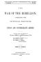 Primary view of The War of the Rebellion: A Compilation of the Official Records of the Union And Confederate Armies. Series 2, Volume 1.