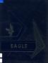 Yearbook: The Eagle, Yearbook of Stephen F. Austin High School, 1963
