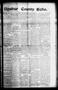 Primary view of Upshur County Echo. (Gilmer, Tex.), Vol. 11, No. 40, Ed. 1 Thursday, August 13, 1908