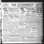 Newspaper: The Statesman (Austin, Tex.), Vol. 47, No. 5, Ed. 1 Friday, February …