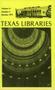 Journal/Magazine/Newsletter: Texas Libraries, Volume 41, Number 2, Summer 1979