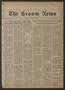 Newspaper: The Groom News (Groom, Tex.), Vol. 56, No. 24, Ed. 1 Thursday, August…