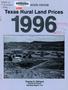 Report: Texas Rural Land Prices 1996