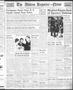 Primary view of The Abilene Reporter-News (Abilene, Tex.), Vol. 58, No. 253, Ed. 2 Saturday, February 11, 1939