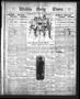 Primary view of Wichita Daily Times. (Wichita Falls, Tex.), Vol. 5, No. 32, Ed. 1 Tuesday, June 20, 1911