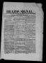 Newspaper: Brazos Signal (Richmond, Tex.), Vol. 3, No. 38, Ed. 1 Saturday, Augus…