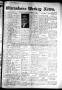 Primary view of Winnsboro Weekly News (Winnsboro, Tex.), Vol. 14, No. 23, Ed. 1 Thursday, February 22, 1923