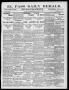 Newspaper: El Paso Daily Herald. (El Paso, Tex.), Vol. 19TH YEAR, No. 245, Ed. 1…