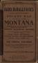 Primary view of Rand McNally & Co.'s indexed county and township pocket map and shippers' guide of Montana : accompanied by a new and original compilation and ready reference index, showing in detail the entire railroad system ... [Accompanying Text].