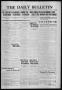 Newspaper: The Daily Bulletin (Brownwood, Tex.), Vol. 14, No. 91, Ed. 1 Saturday…