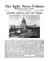Primary view of The Daily News-Tribune, Industrial Review Edition: Austin, Capital City of Texas.