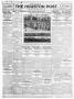 Newspaper: The Houston Post. (Houston, Tex.), Vol. 29, No. 363, Ed. 1 Thursday, …