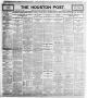 Primary view of The Houston Post. (Houston, Tex.), Vol. 21, No. 297, Ed. 1 Saturday, January 6, 1906