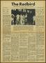 Newspaper: The Redbird (Beaumont, Tex.), Vol. 3, No. 23, Ed. 1 Friday, April 9, …