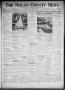 Newspaper: The Nolan County News (Sweetwater, Tex.), Vol. 9, No. 28, Ed. 1 Thurs…