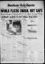 Newspaper: Sweetwater Daily Reporter (Sweetwater, Tex.), Vol. 12, No. 135, Ed. 1…