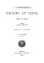 Book: A Comprehensive History of Texas 1685 to 1897, Volume 1