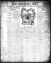 Newspaper: The Houston Post. (Houston, Tex.), Vol. 20, No. 320, Ed. 1 Sunday, Ja…