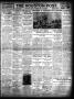 Primary view of The Houston Post. (Houston, Tex.), Vol. 28, Ed. 1 Wednesday, July 9, 1913