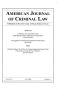 Journal/Magazine/Newsletter: American Journal of Criminal Law, Volume 37, Number 1, Fall 2009