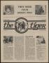 Newspaper: The Tiger (San Antonio, Tex.), Vol. 24, No. 6, Ed. 1 Friday, April 11…