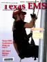 Journal/Magazine/Newsletter: Texas EMS Magazine, Volume 29, Number 1, January/February 2008
