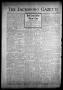 Newspaper: The Jacksboro Gazette (Jacksboro, Tex.), Vol. 65, No. 40, Ed. 1 Thurs…