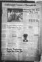Newspaper: Coleman County Chronicle (Coleman, Tex.), Vol. 16, No. 42, Ed. 1 Thur…