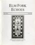 Journal/Magazine/Newsletter: Elm Fork Echoes, Volume 31, May 2003
