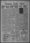 Primary view of Timpson Daily Times (Timpson, Tex.), Vol. 40, No. 91, Ed. 1 Wednesday, May 7, 1941