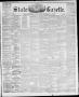 Newspaper: State Gazette. (Austin, Tex.), Vol. 10, No. 41, Ed. 1, Saturday, May …