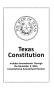 Legislative Document: Texas Constitution Including Amendments Through the November 3, 2015 …