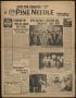 Newspaper: The Pine Needle (Kountze, Tex.), Vol. 1, No. 46, Ed. 1 Thursday, Nove…