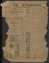 Newspaper: The Independent. (Brazoria, Tex.), Vol. 12, No. 2, Ed. 1 Saturday, Ap…
