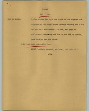 Primary view of object titled '[News Script: Sirhan]'.